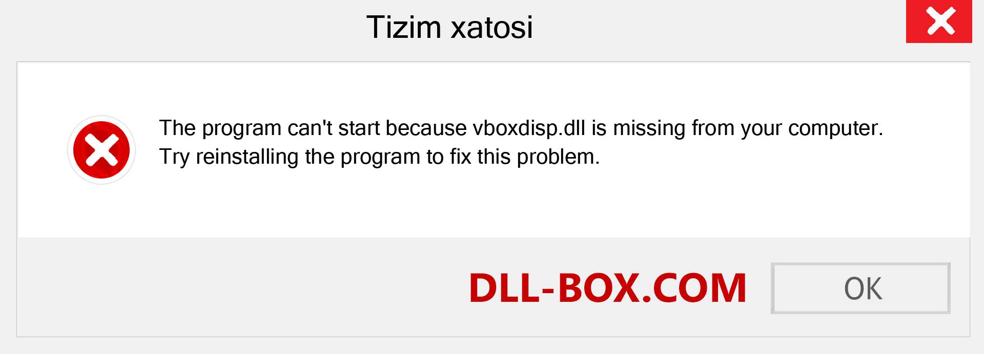 vboxdisp.dll fayli yo'qolganmi?. Windows 7, 8, 10 uchun yuklab olish - Windowsda vboxdisp dll etishmayotgan xatoni tuzating, rasmlar, rasmlar